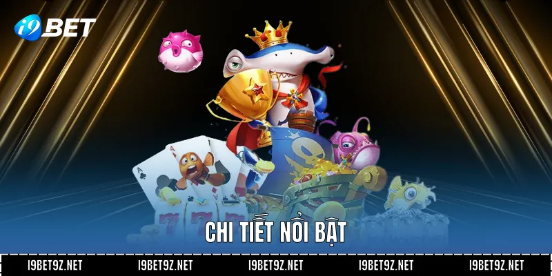 Chi tiết nổi bật